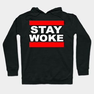 stay woke Hoodie